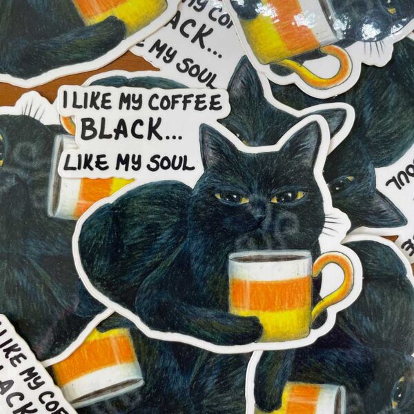 black-like-my-soul-stickerG I Like My Coffee Black… Like My Soul Sassy Cat Sticker