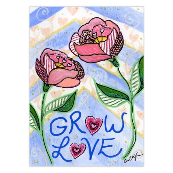 grow-love Grow Love – Original Art